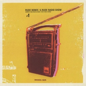 Rude Bones - 2001.11.07 - 6. Rude Radio Show 1