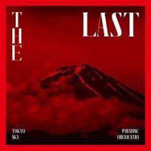 Tokyo Ska Paradise Orchestra - 2015 - The Last