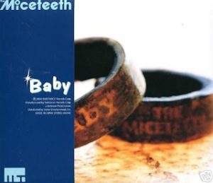 The Miceteeth - 2004 - Baby