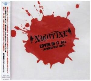 Nicotine - 2008.04.23 - Cover of It All