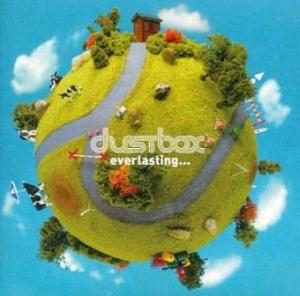 Dustbox - 2003.09.26 - everlasting…