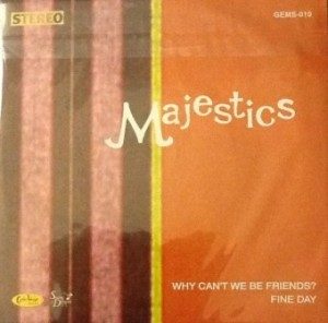 Majestics - 2004 - Why Cant We Be Friends?
