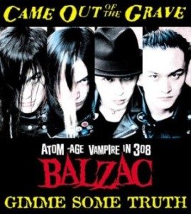 Balzac - 2004 - Gimme Some Truth Vol. 1