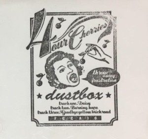 Dustbox - 2006 - 4our cherries (EP)