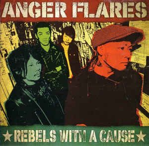 Anger Flares - 2014 - Rebels With A Cause