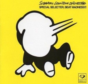 Sugarhill Downtown Orchestra ‎- 2004 - Special Selecter Beat Madness!!