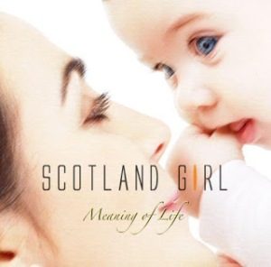 Scotland girl - 2010 - Meaning of Life