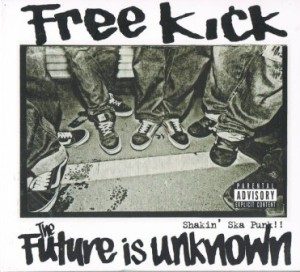 Free Kick - 2013 - The Future Is Unknown