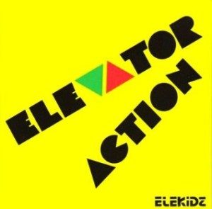 Elekidz - 2008 - Elevator Action