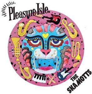The Skamotts - 2020 - Pleasure Isle