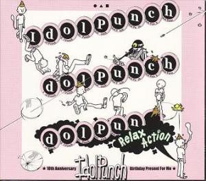 Idol Punch - 2003 - Relax Action (Mini Album)