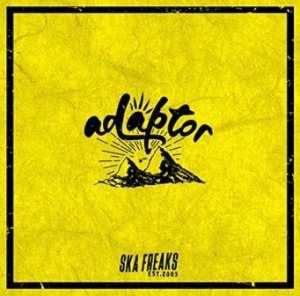 Ska Freaks - 2018 - Adaptor [EP]