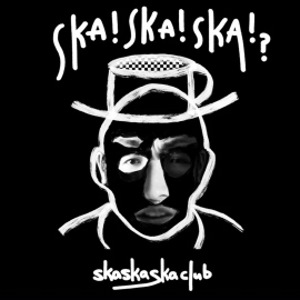 skaskaskaclub - 2024 - SKA! SKA! SKA! (EP)