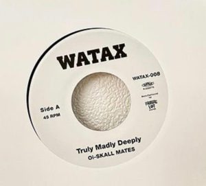 Oi-Skall Mates - 2023 - Truly Madly Deeply