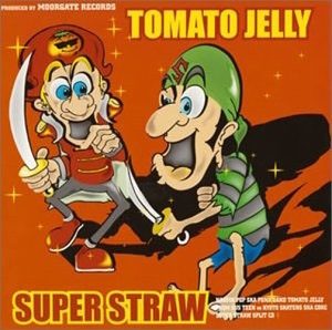 Tomato Jelly vs Super Straw - 2002.02.22 - Split