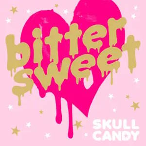 Skull Candy - 2012 - Bittersweet