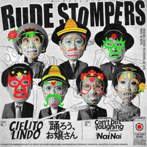 Rude Stompers - 2025 - Cielito Lindo [EP]