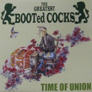 BOOTed COCKS - 2008 - Time Of Union